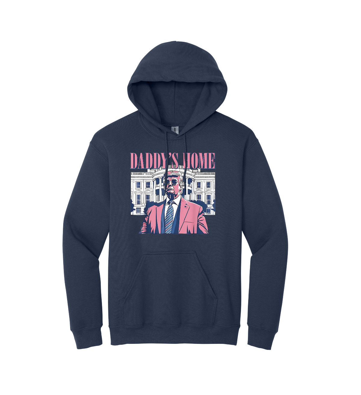 TRUMP: DADDY'S HOME FLEECE HOODED SWEATSHIRT